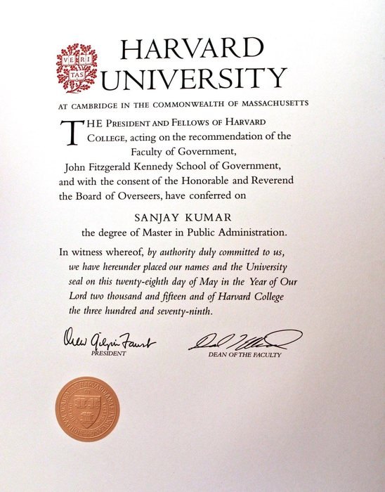 Harvard University degree, Master in Public Administration, conferred on Sanjay Kumar
